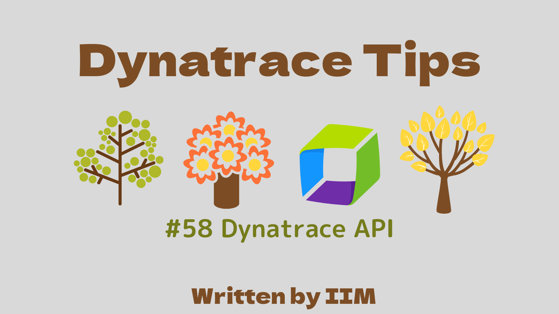 #58 Dynatrace APIの活用例