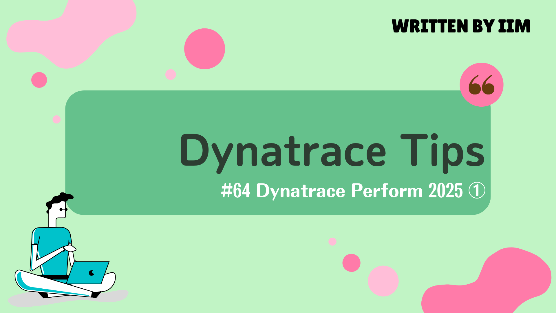 Dynatracetips#64